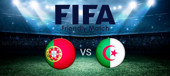 Товарищеские матчи: Португалия -	 Алжир