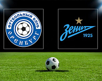 Прогноз на Футбол: Оренбург - Зенит